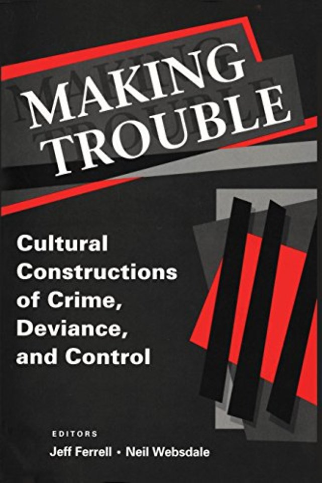 Making Trouble