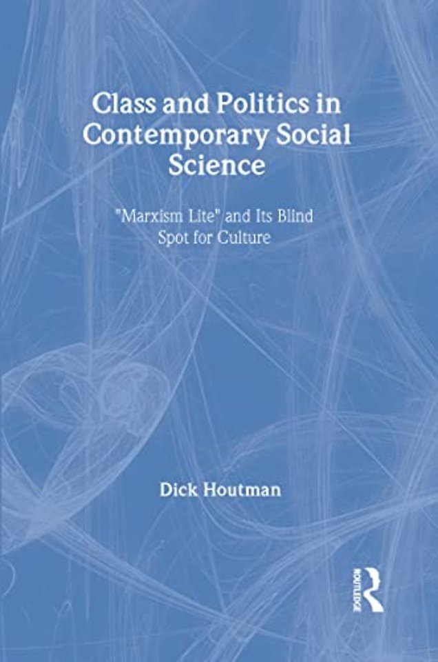 Class and Politics in Contemporary Social Science