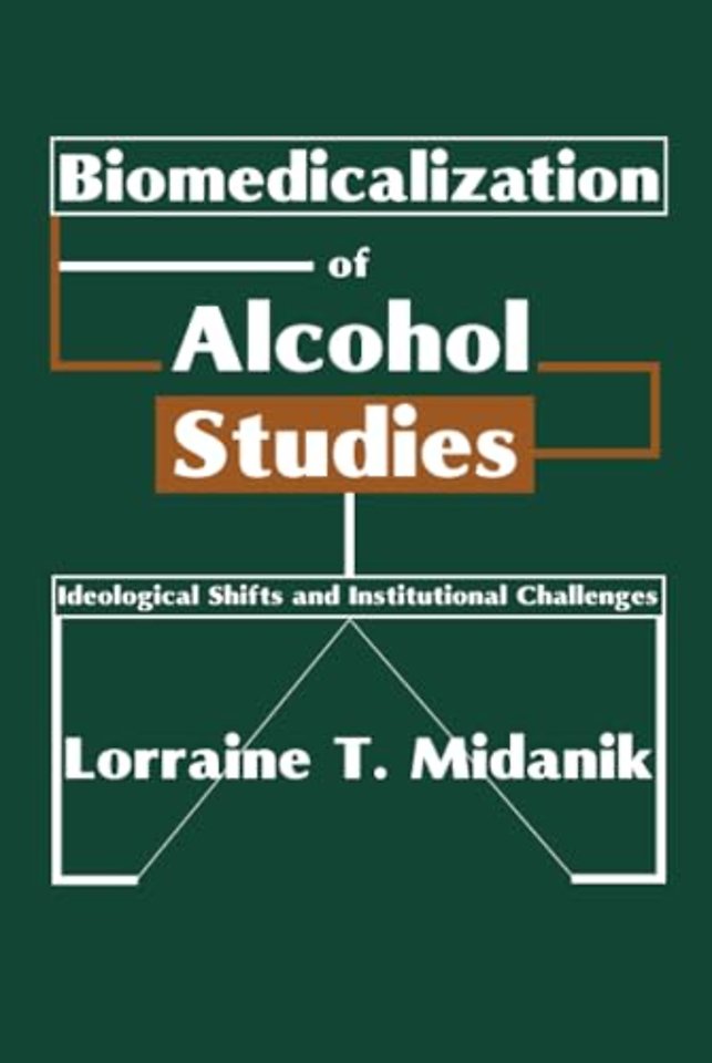 Biomedicalization of Alcohol Studies