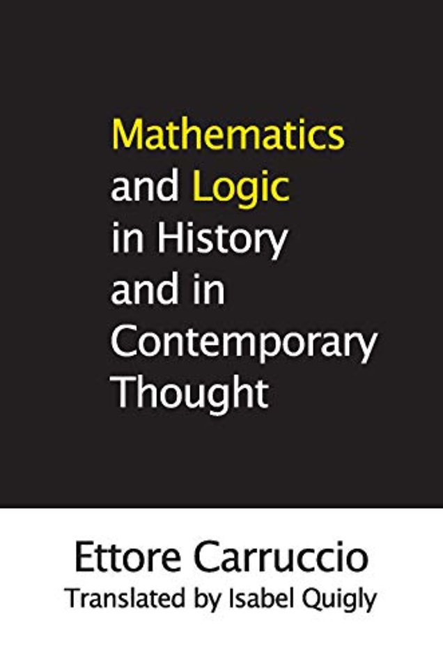 Mathematics and Logic in History and in Contemporary Thought