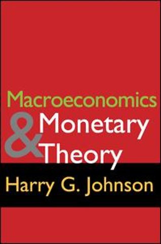 Macroeconomics and Monetary Theory