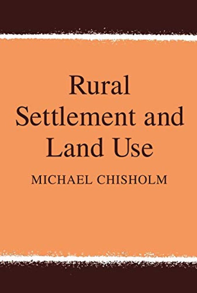 Rural Settlement and Land Use