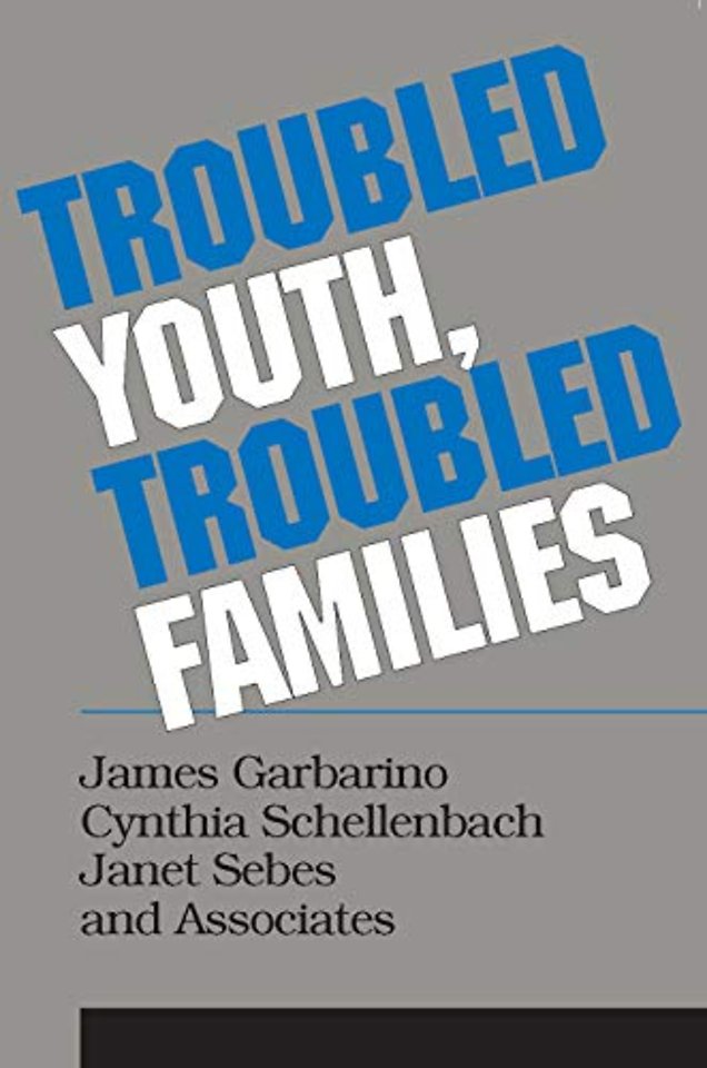 Troubled Youth, Troubled Families