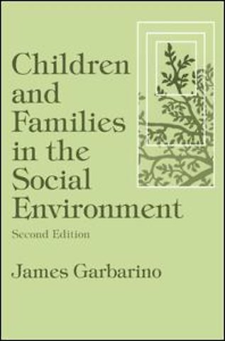 Children and Families in the Social Environment
