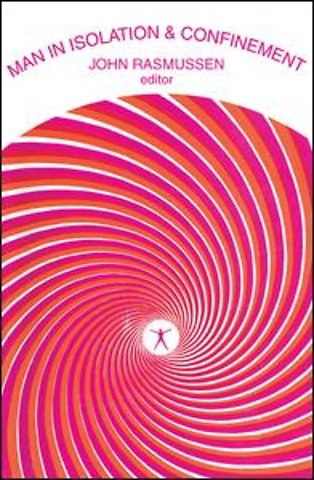 Man in Isolation and Confinement