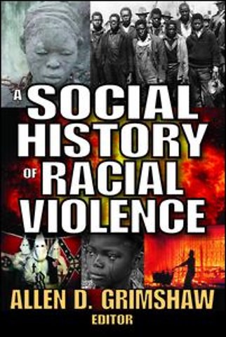 Social History of Racial Violence