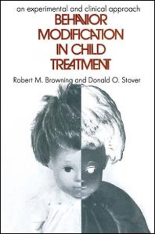 Behavior Modification in Child Treatment