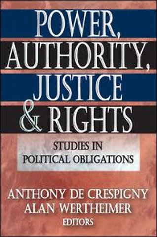 Power, Authority, Justice, and Rights