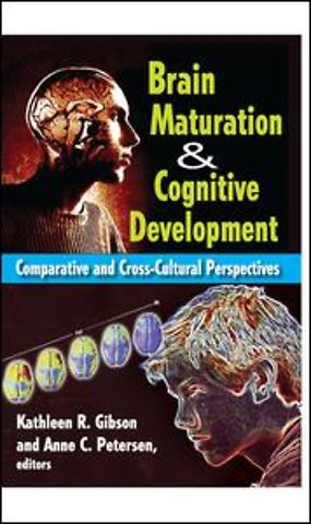 Brain Maturation and Cognitive Development