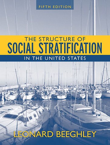 Structure of Social Stratification in the United States, The, CourseSmart eTextbook