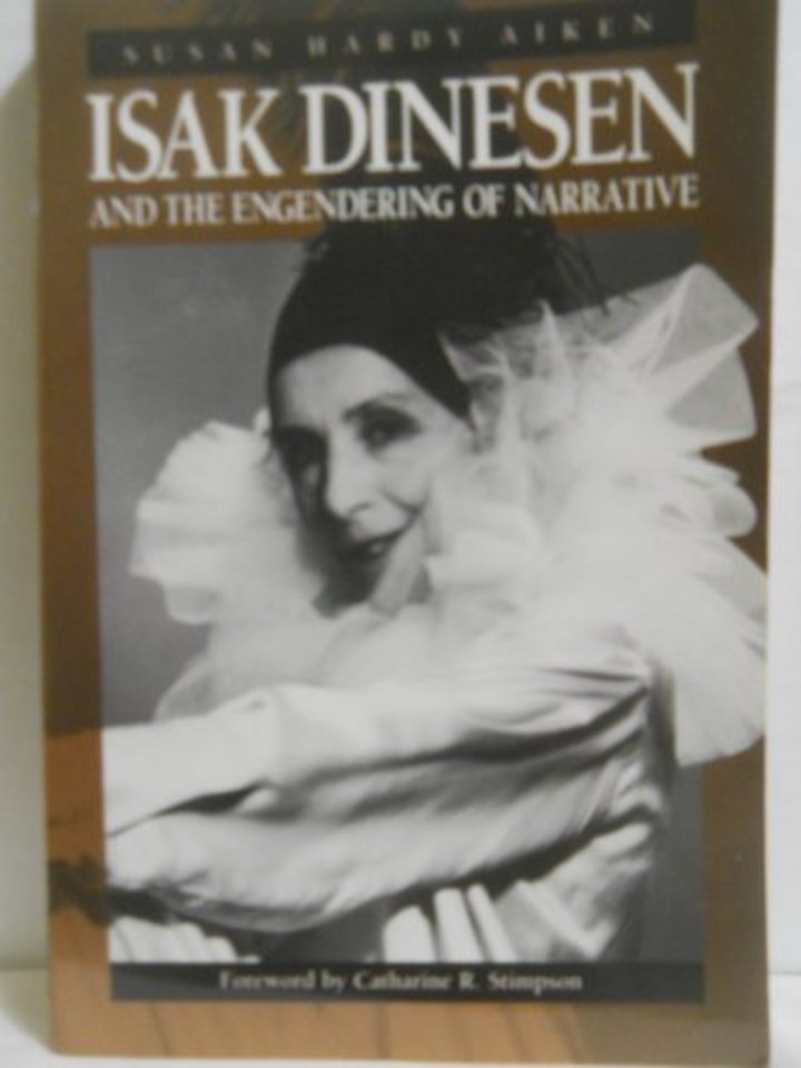 Isak Dinesen and the Engendering of Narrative