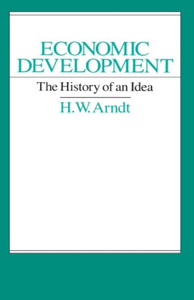 Economic Development – The History of an Idea