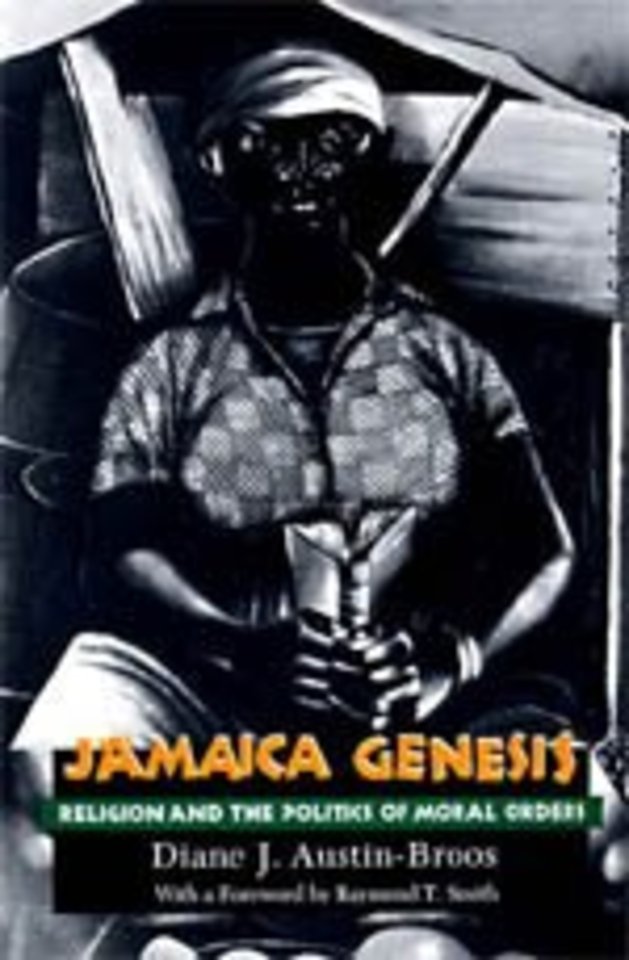 Jamaica Genesis – Religion and the Politics of Moral Orders