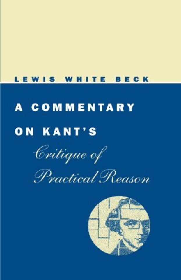 A Commentary On Kant′s Critique of Practical Reason