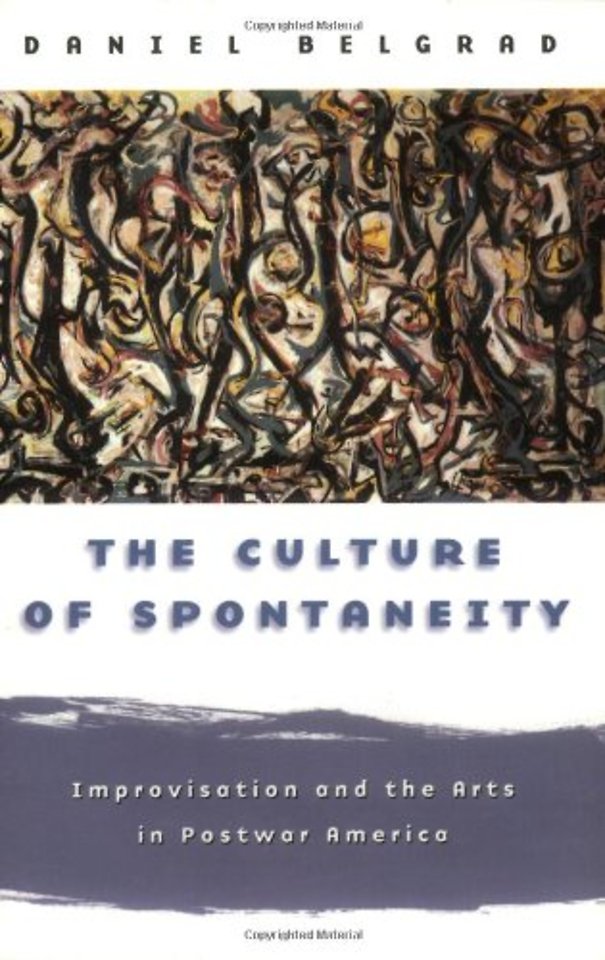 The Culture of Spontaneity