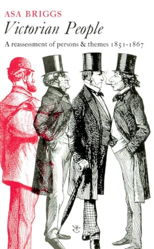 Victorian People – A Reassessment of Persons and Themes, 1851–67