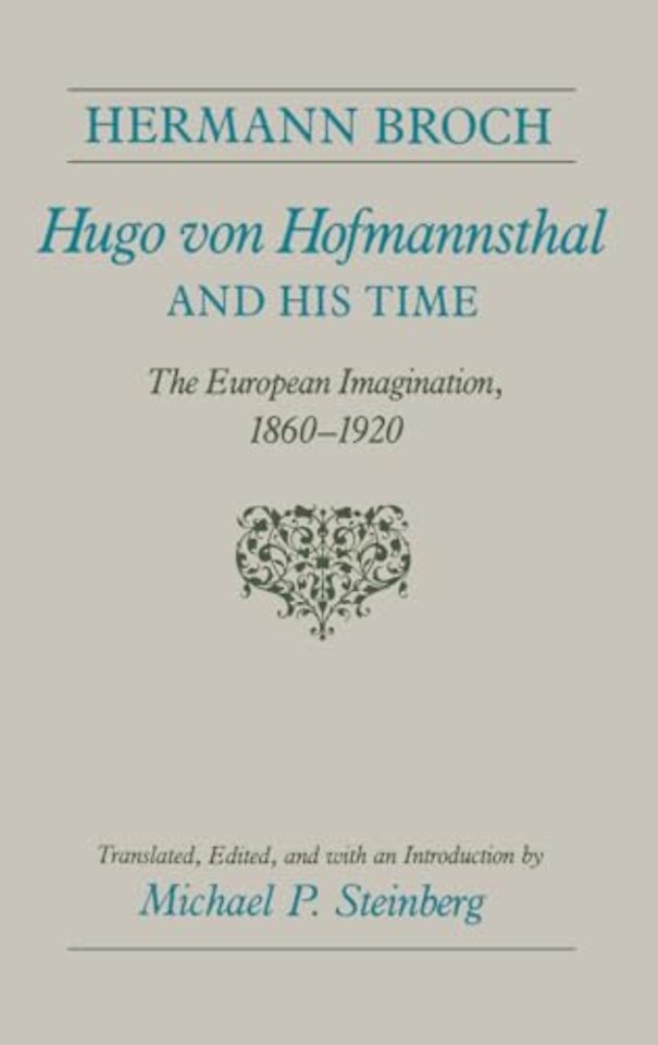 Hugo Von Hofmannsthal and His Time