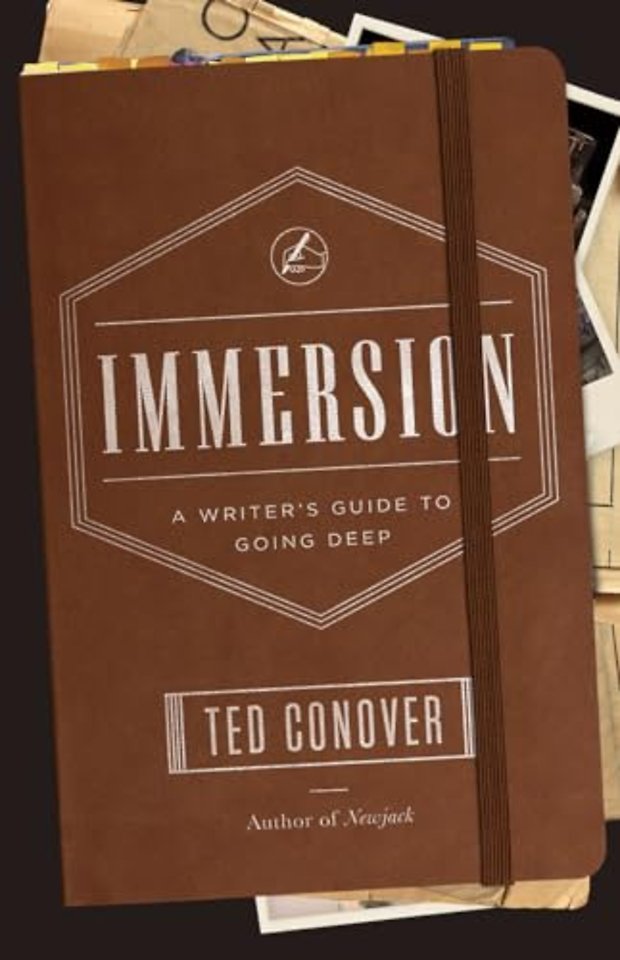 Immersion – A Writer`s Guide to Going Deep