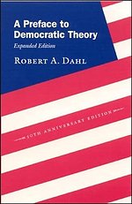 A Preface to Democratic Theory – Expanded Edition