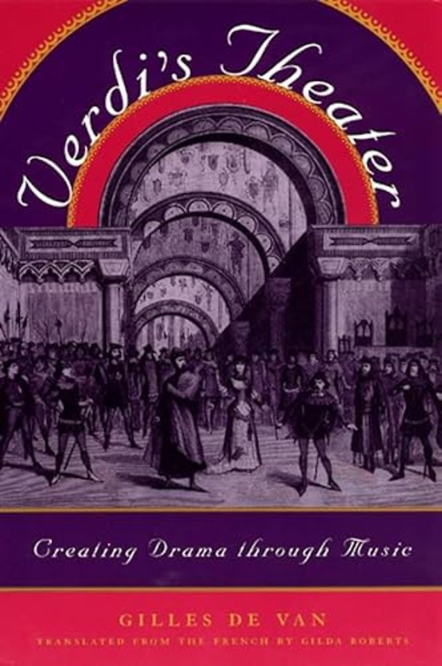 Verdi`s Theater – Creating Drama through Music (Paper)