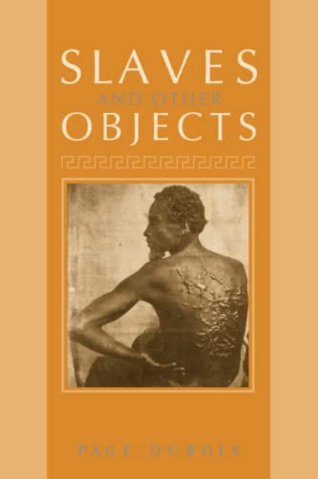 Slaves and Other Objects