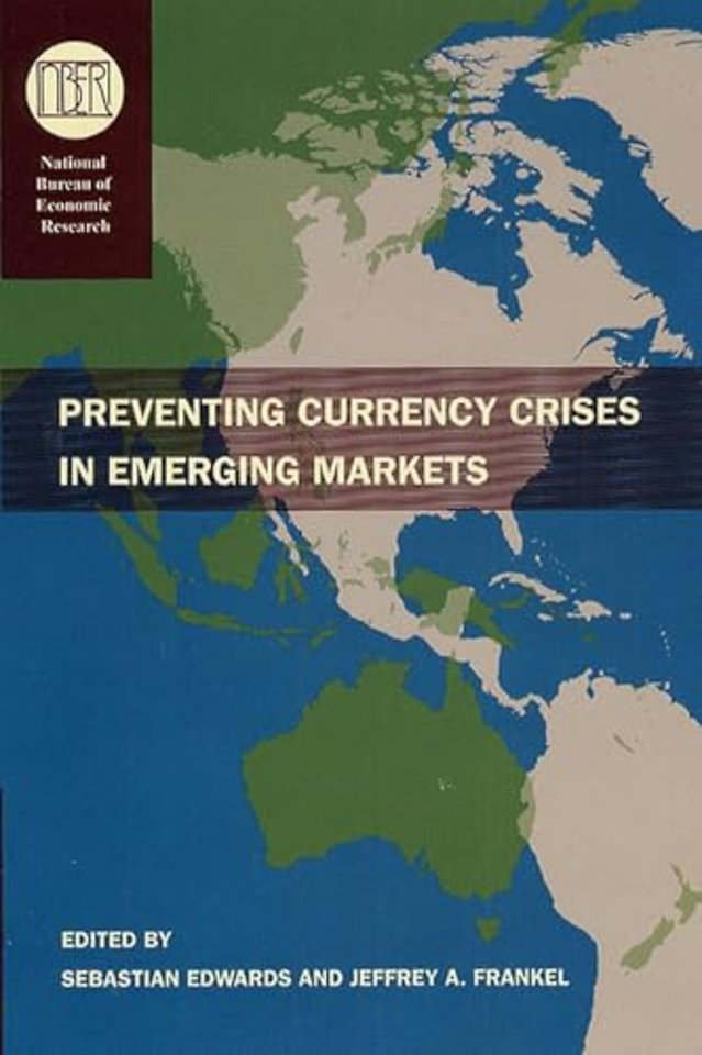 Preventing Currency Crises in Emerging Markets