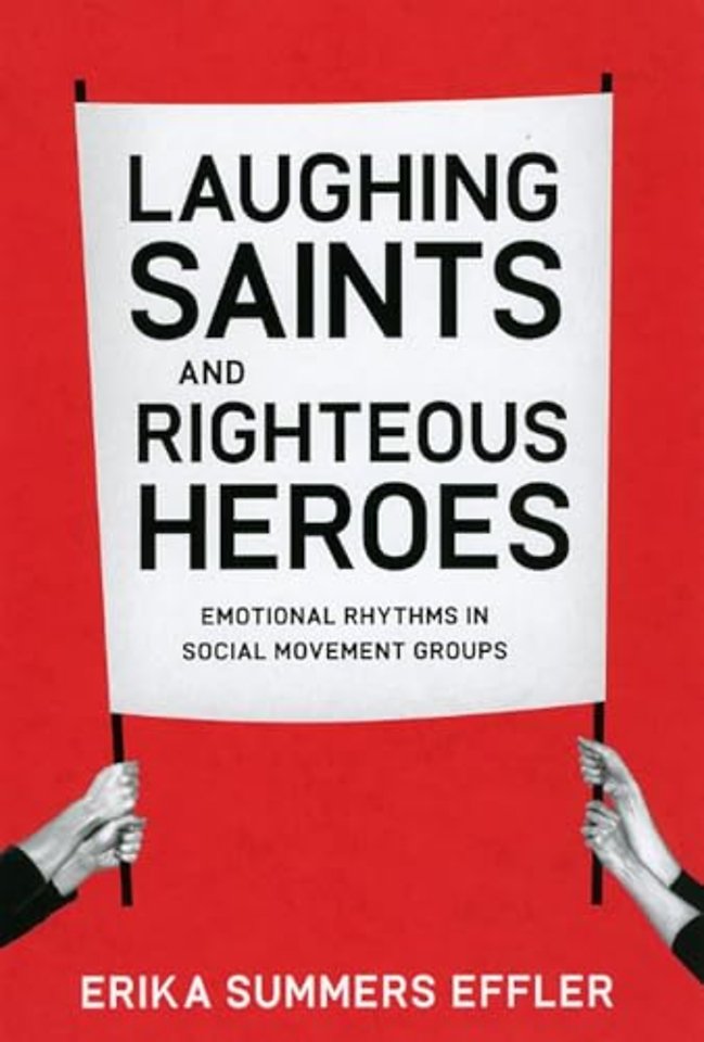 Laughing Saints and Righteous Heroes