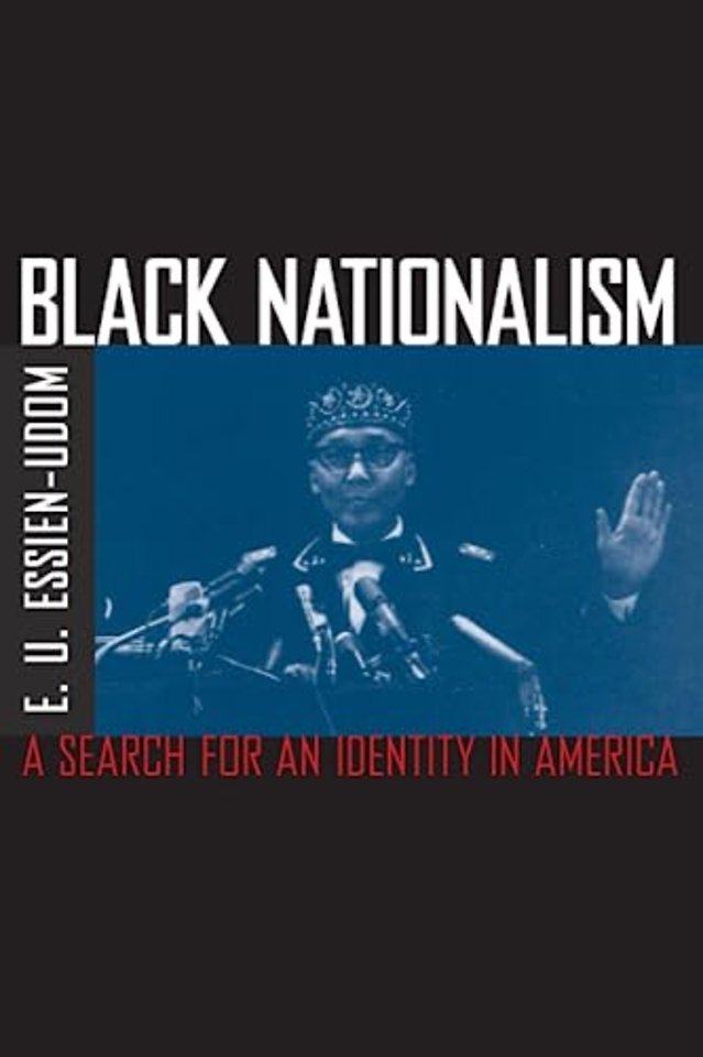 Black Nationalism – The Search for an Identity