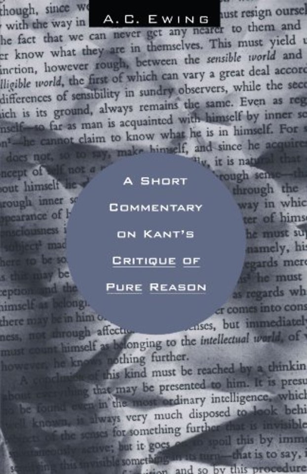 A Short Commentary on Kant`s Critique of Pure Reason