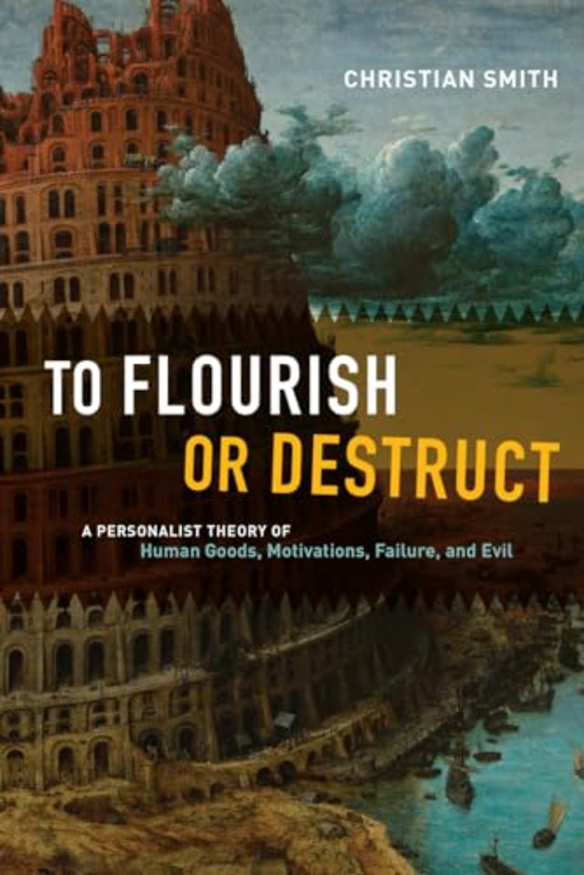 To Flourish or Destruct