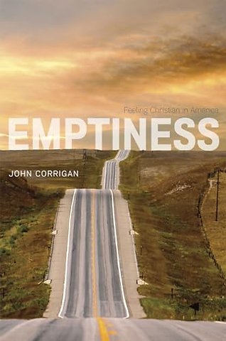 Emptiness – Feeling Christian in America