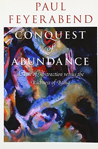 Conquest of Abundance – A Tale of Abstraction Versus the Richness of Richness