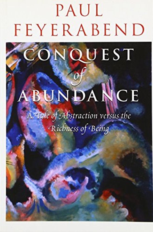 Conquest of Abundance – A Tale of Abstraction Versus the Richness of Richness
