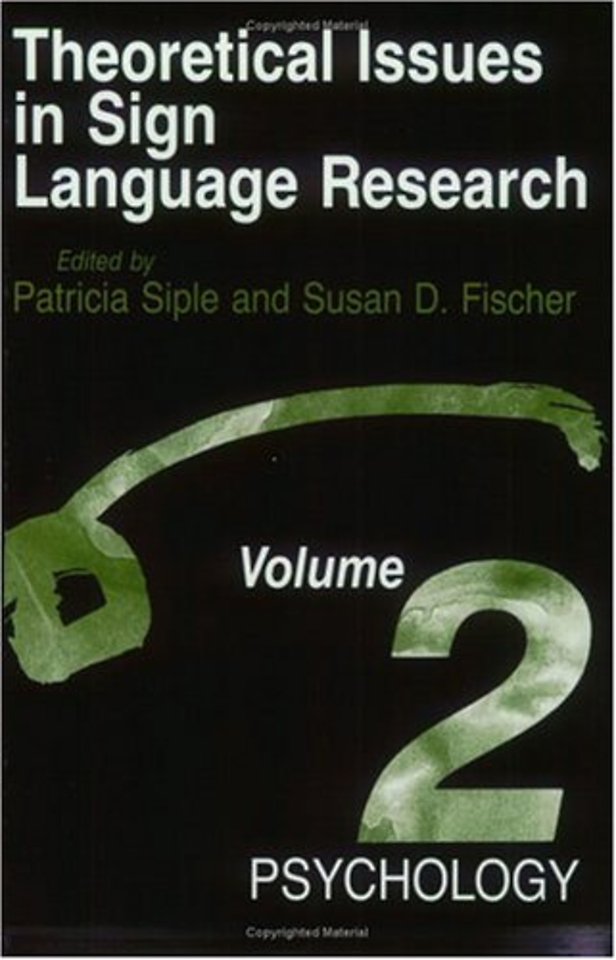 Theoretical Issues in Sign Language Research