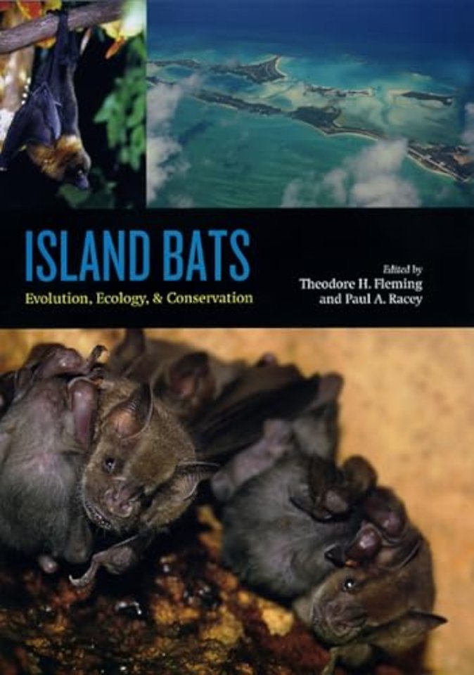 Island Bats – Evolution, Ecology, and Conservation