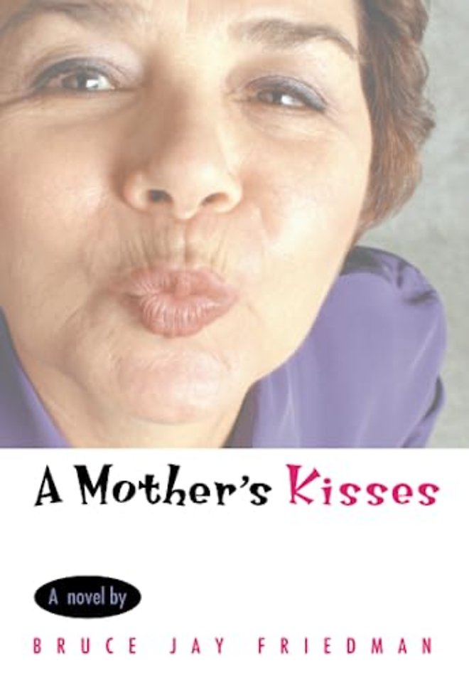 A Mother's Kisses