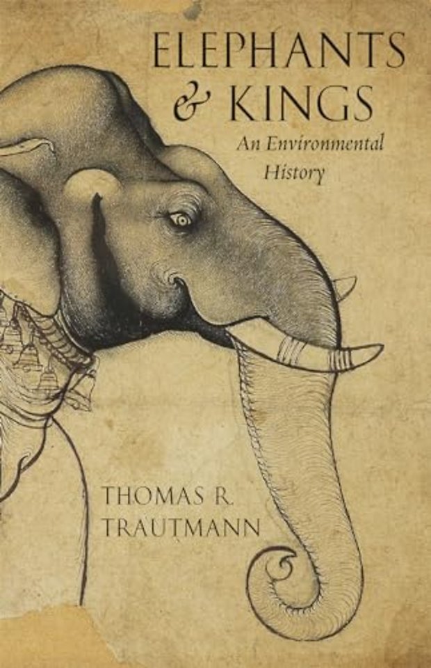 Elephants and Kings – An Environmental History