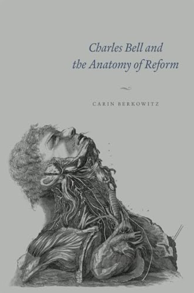 Charles Bell and the Anatomy of Reform