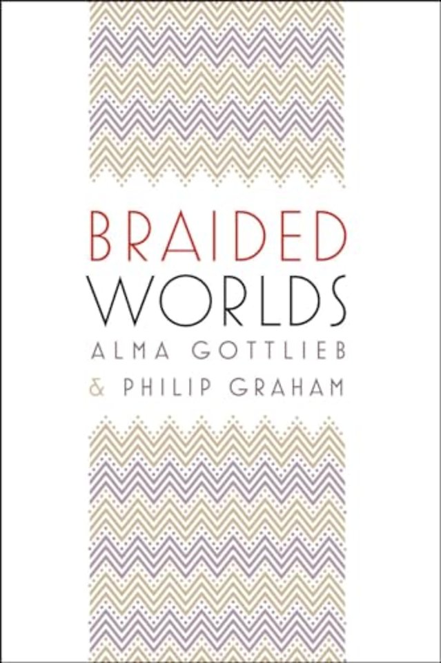 Braided Worlds