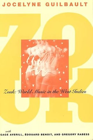 Zouk – World Music in the West Indies