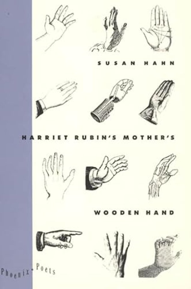 Harriet Rubin`s Mother`s Wooden Hand