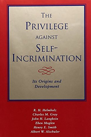 The Privilege against Self-Incrimination