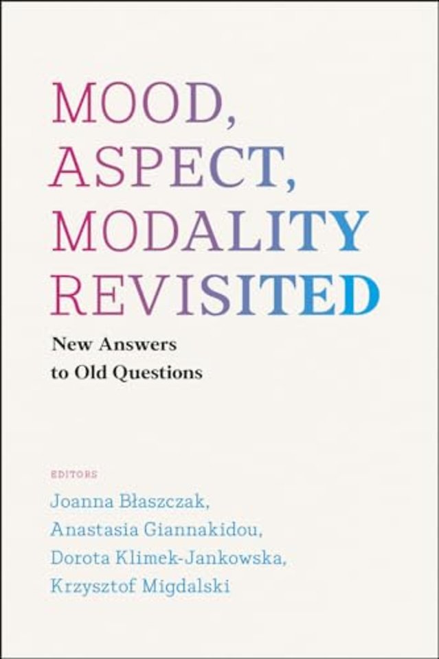 Mood, Aspect, Modality Revisited