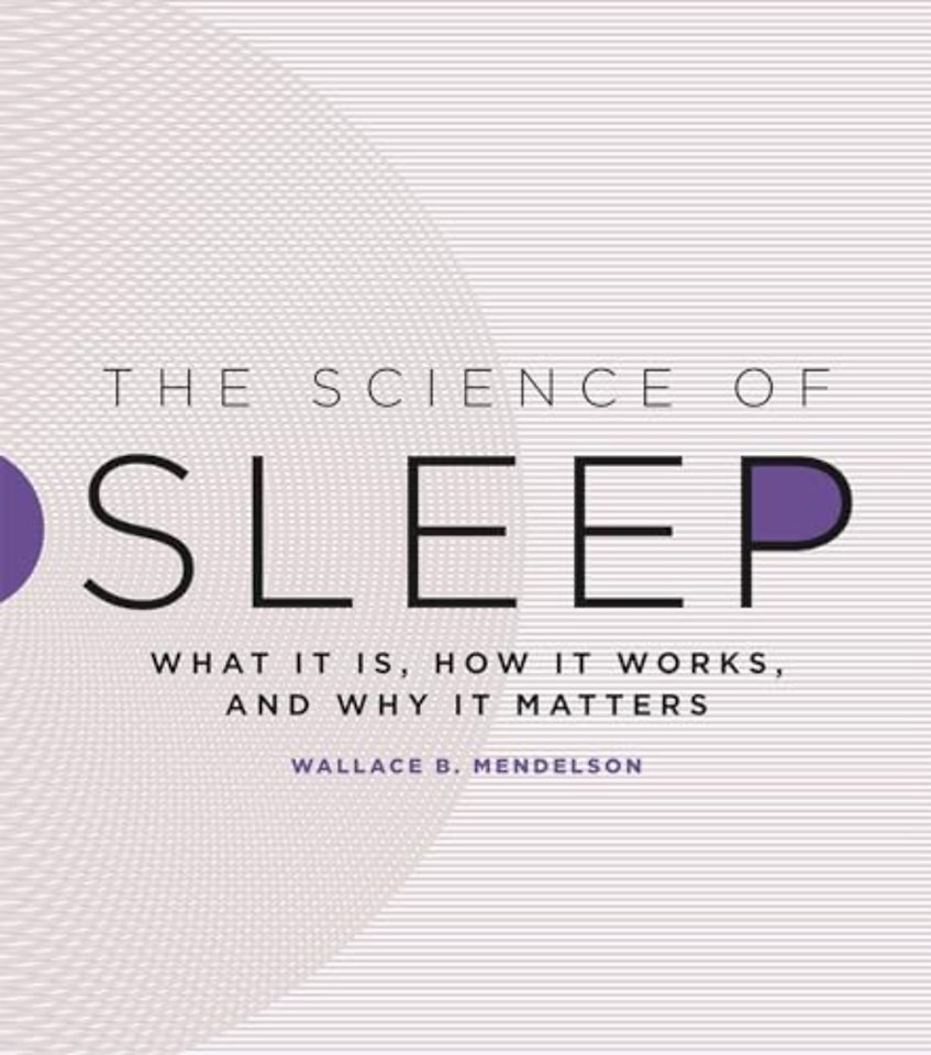 The Science of Sleep