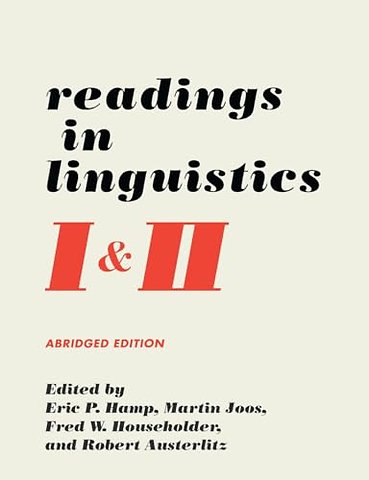 Readings in Linguistics I & II