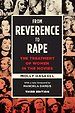 From Reverence to Rape