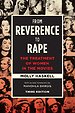 From Reverence to Rape