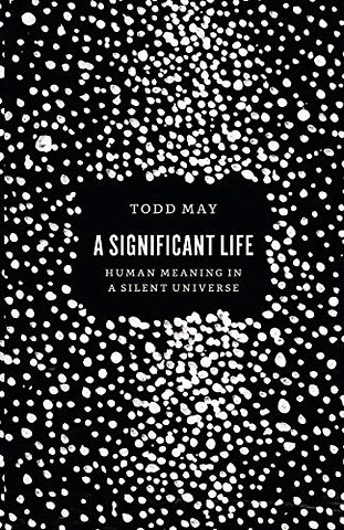 A Significant Life