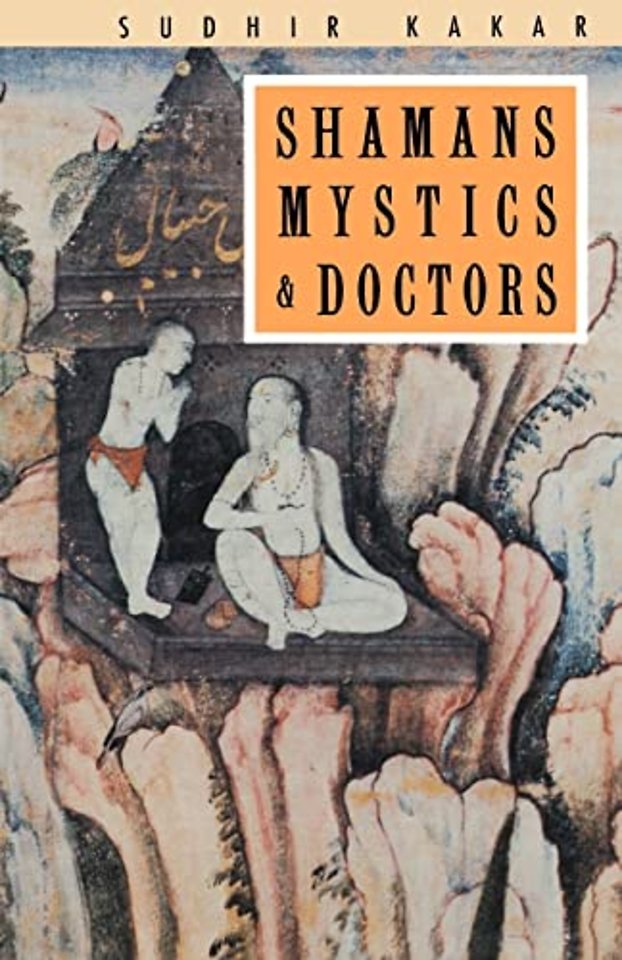 Shamans, Mystics and Doctors