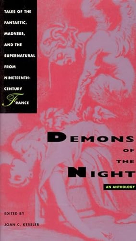 Demons of the Night – Tales of the Fantastic, Madness, and the Supernatural from Nineteenth–Century France